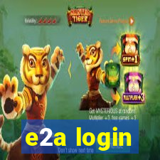 e2a login